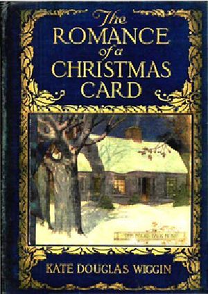 [Gutenberg 17456] • The Romance of a Christmas Card